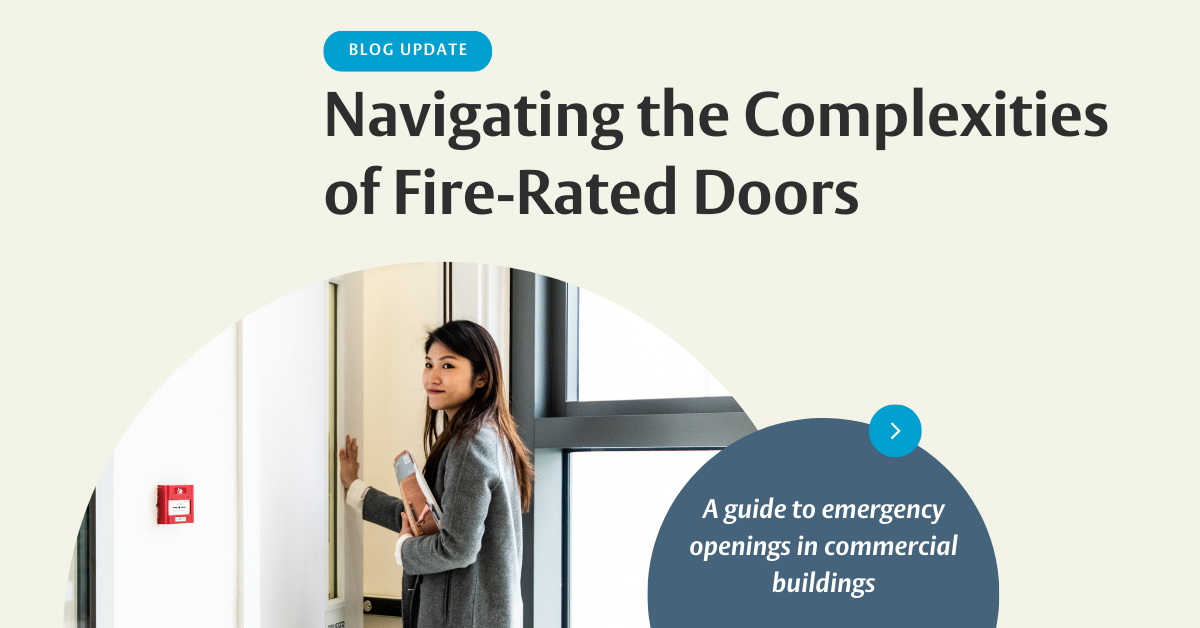 Navigating the Complexities of Fire-Rated Doors