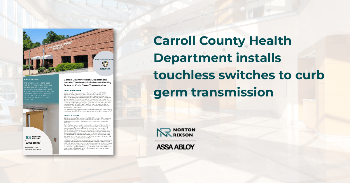 Carroll County Health Department Installs Touchless Switches on Facility Doors to  Curb Germ Transmission