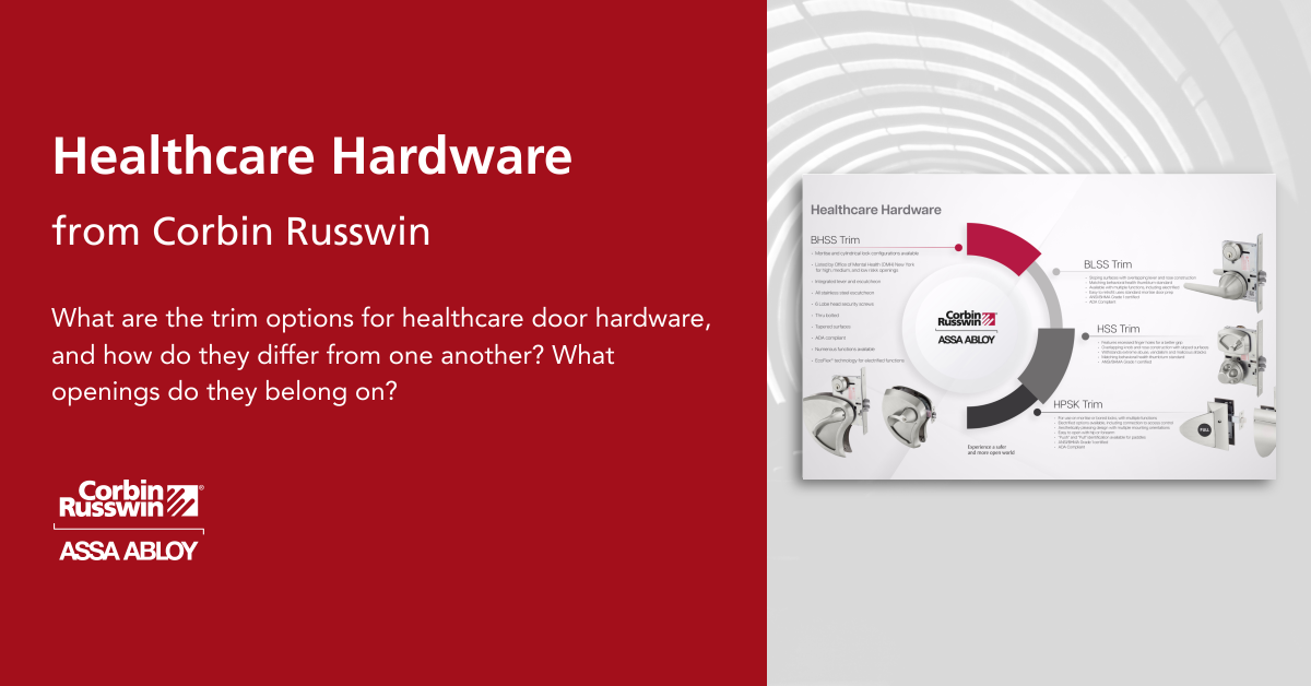 Healthcare Hardware from Corbin Russwin