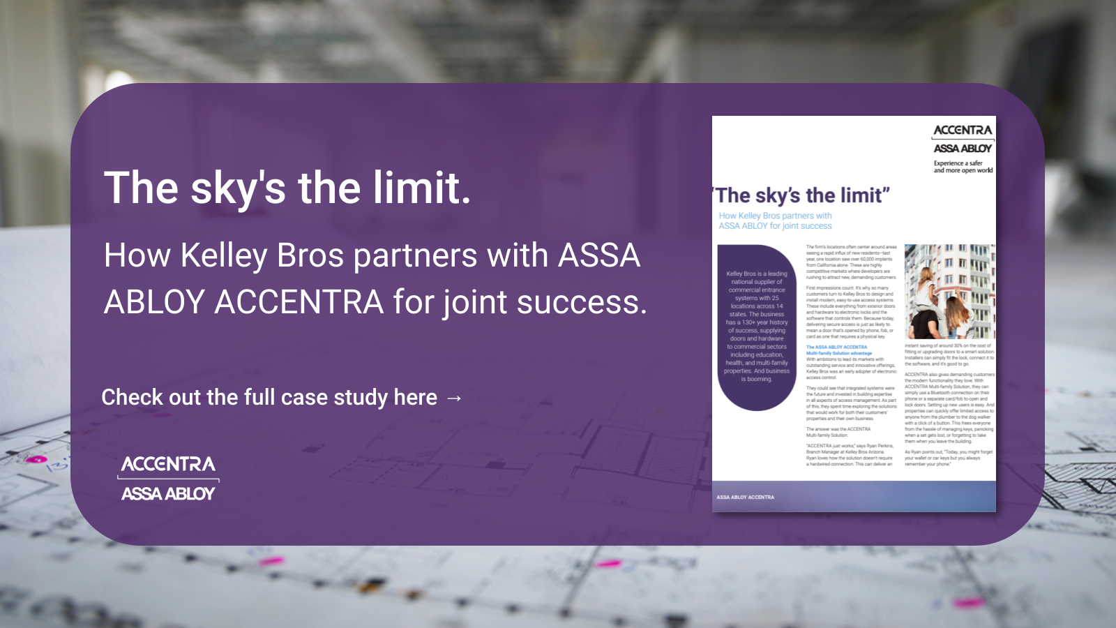 How Kelley Bros partners with ASSA ABLOY ACCENTRA™ for joint success