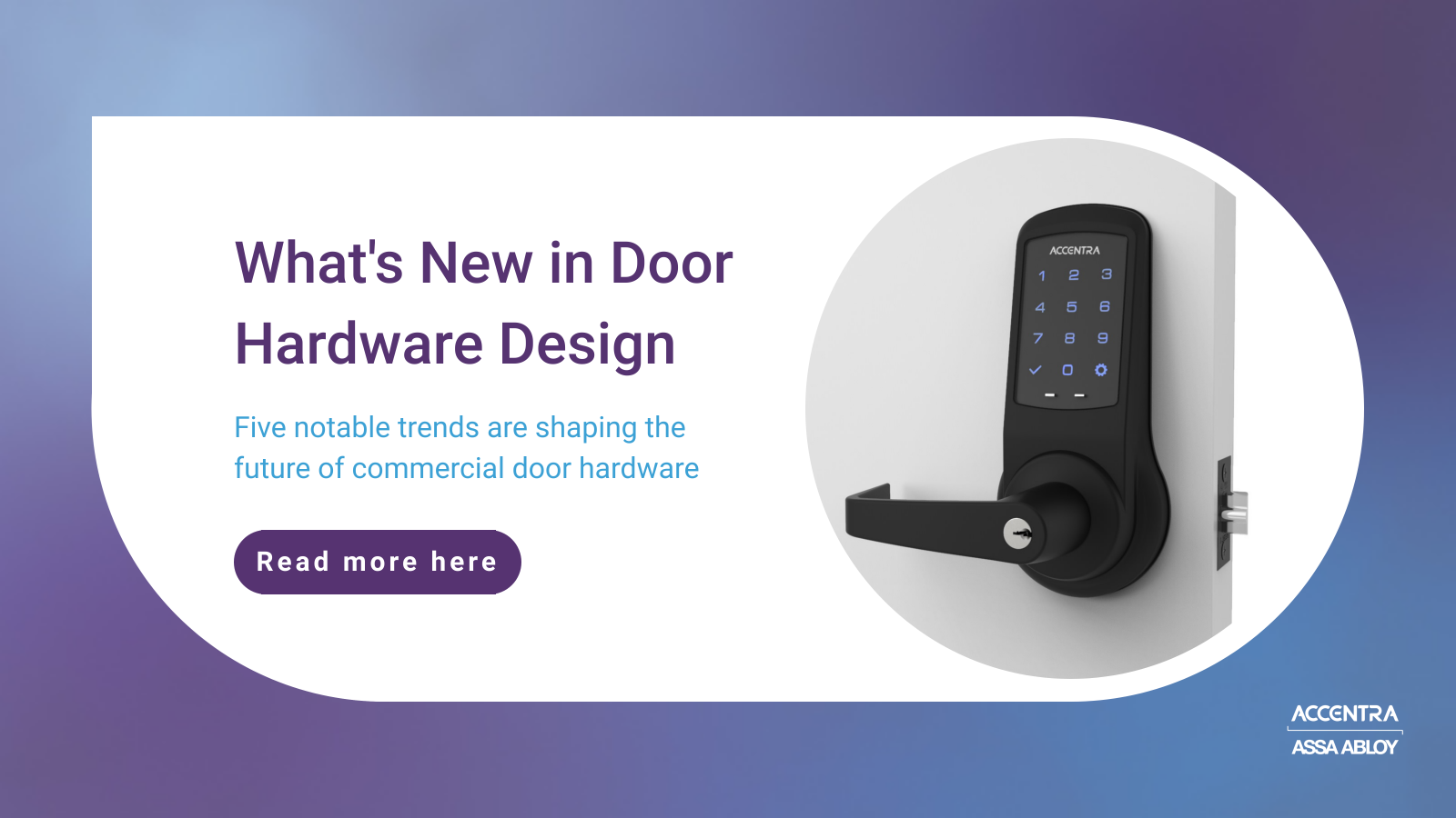 What's New in Door Hardware Design