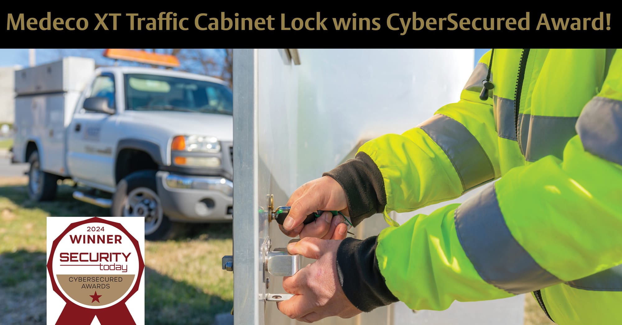 Medeco XT Traffic Cabinet Lock wins Security Today's CyberSecured Award!