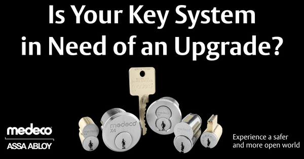 Is Your Key System in Need of an Upgrade?
