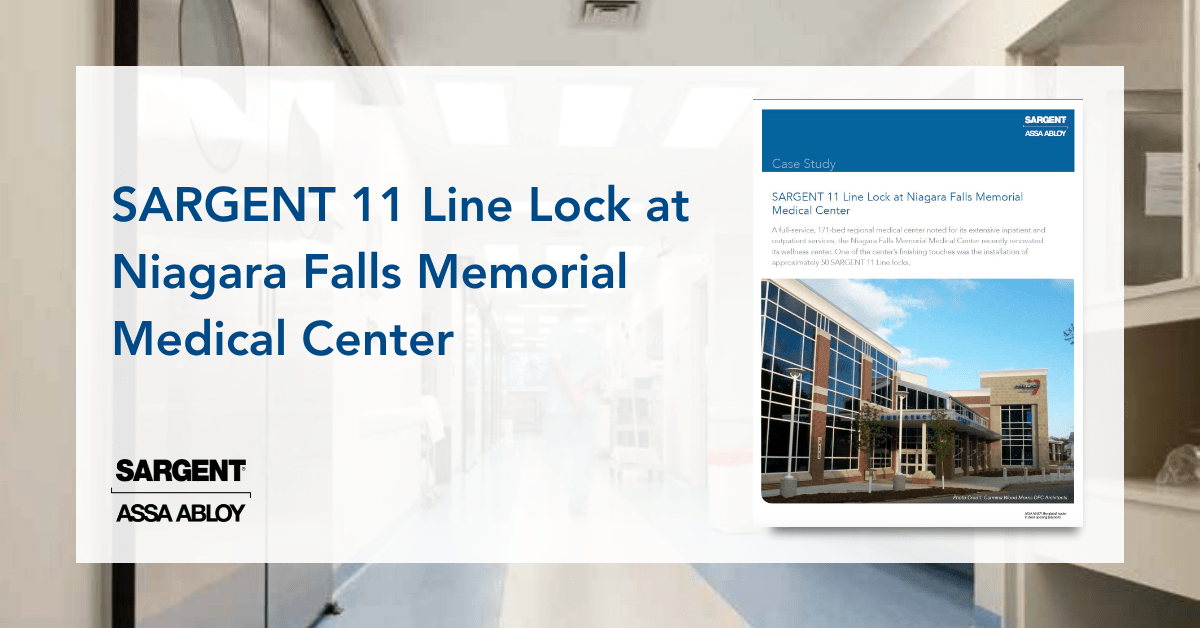 SARGENT 11 Line Lock at Niagara Falls Memorial Medical Center