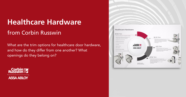 Healthcare Hardware from Corbin Russwin