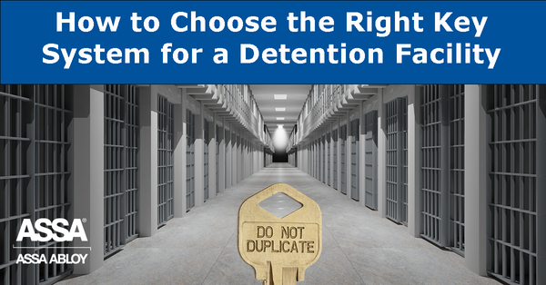 How to Choose the Right Key System for a Detention Facility