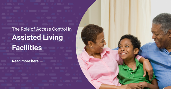 The Role of Access Control in Assisted Living Facilities